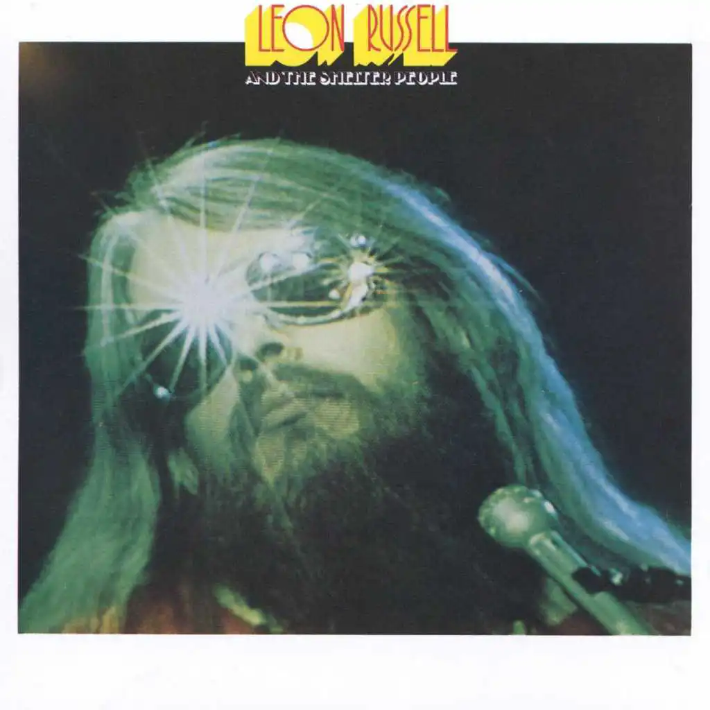 Leon Russell And The Shelter People (Bonus Tracks)