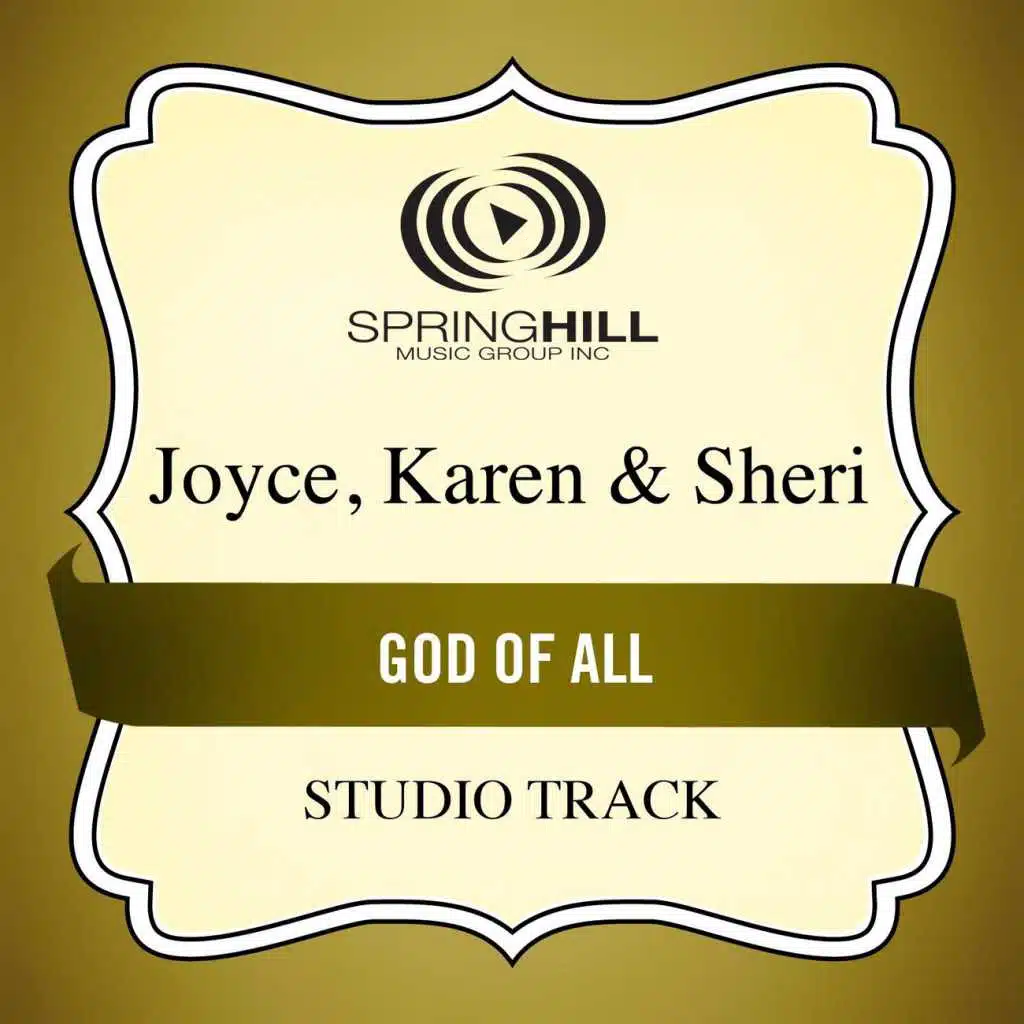 God Of All (Medium Key Performance Track With Background Vocals)