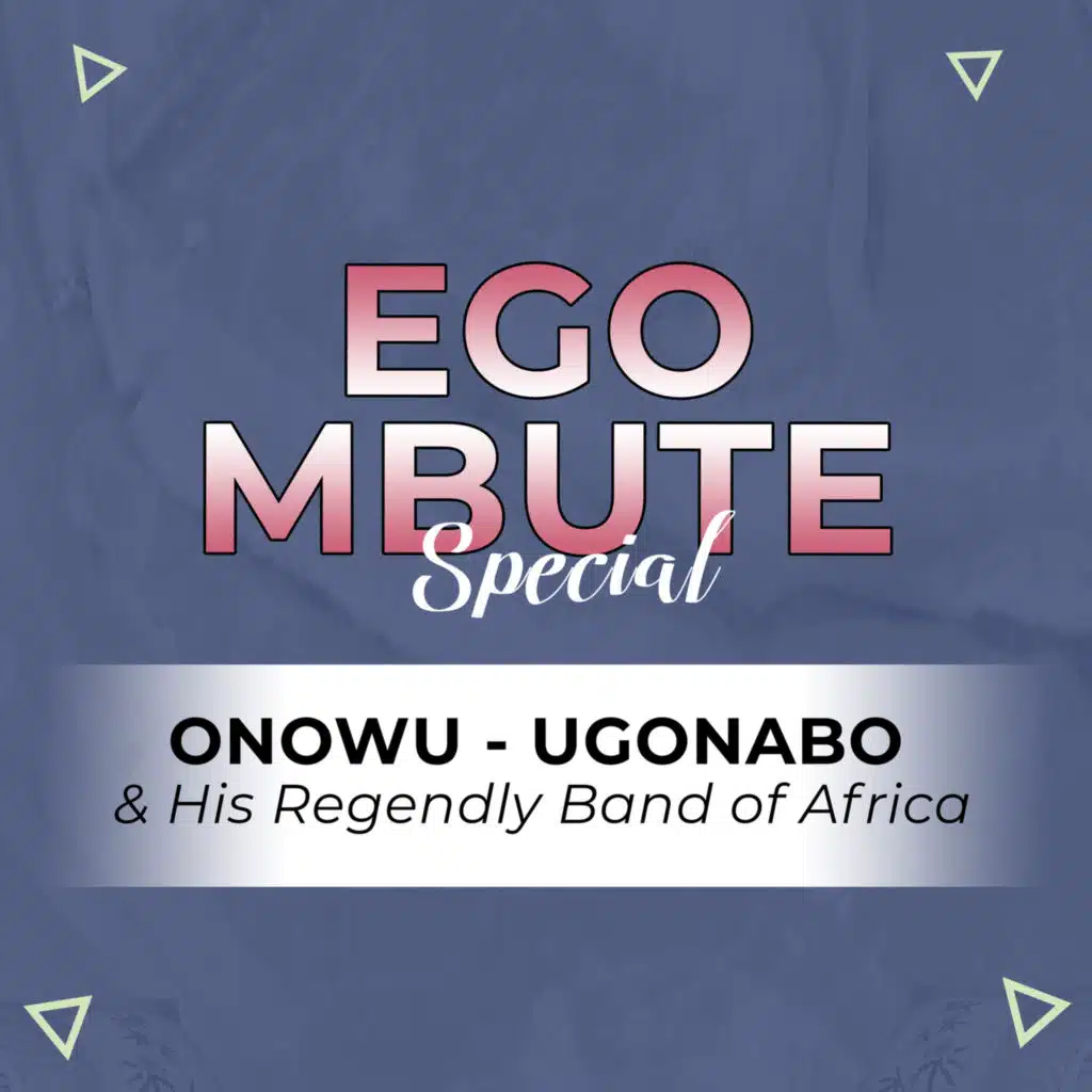 Ego Mbute Special
