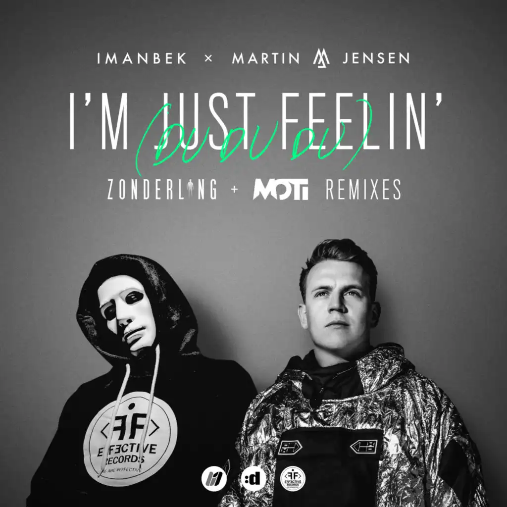 I'm Just Feelin' (Du Du Du) (Zonderling Remix)