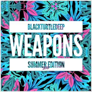 Black Turtle Deep Weapons Summer Edition 2018