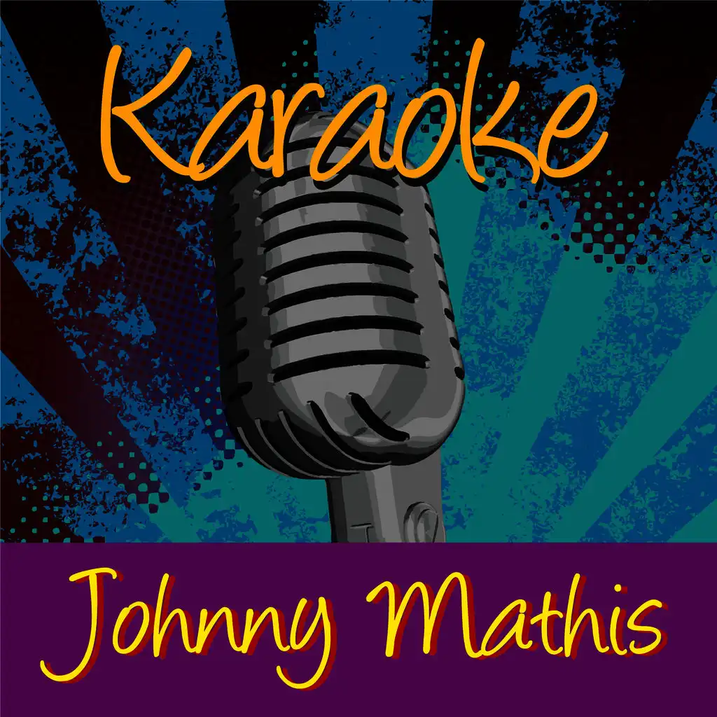 Karaoke - Johnny Mathis