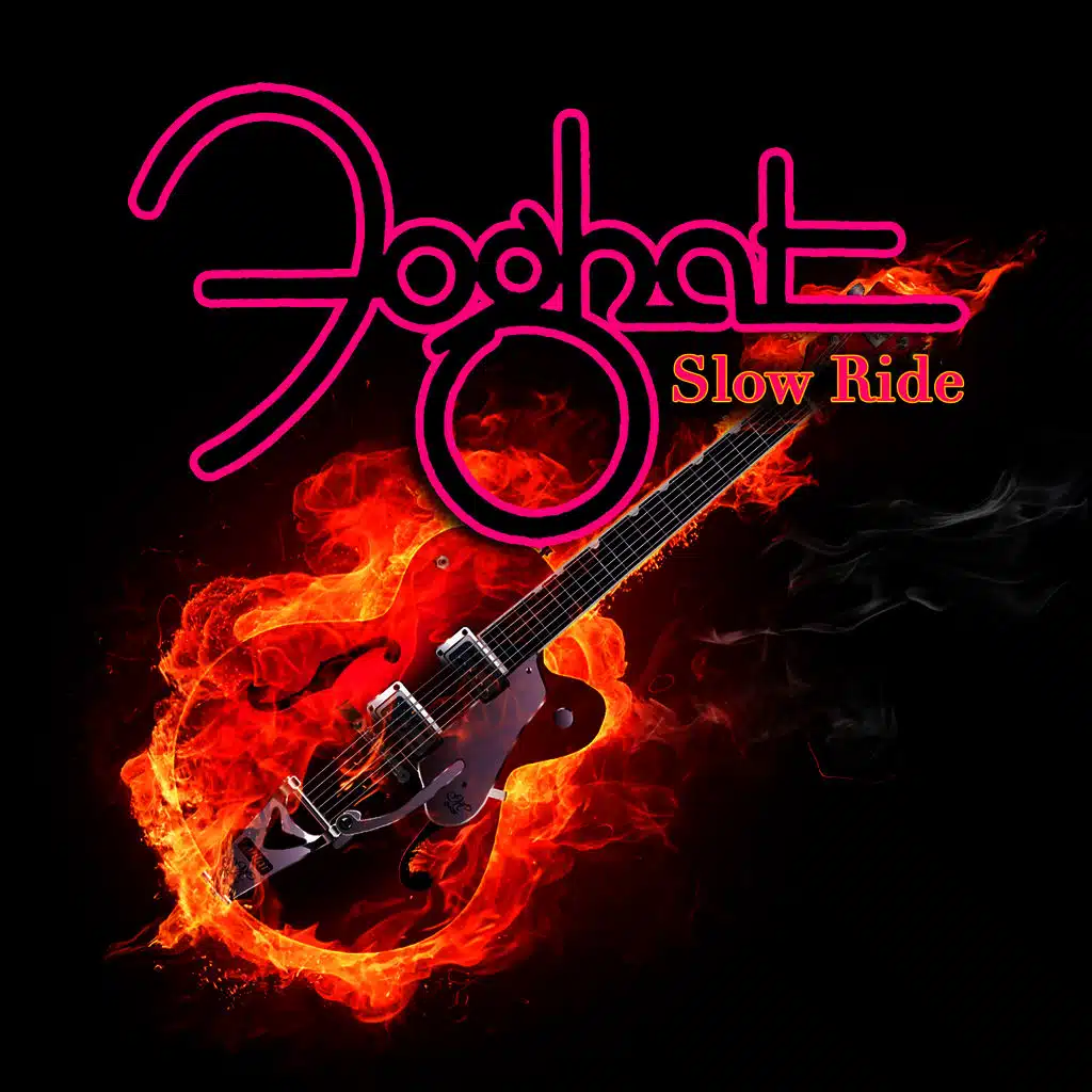 Slow Ride "Live & Loud Version"