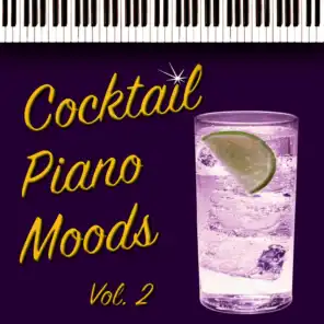 Cocktail Piano Moods Volume 2