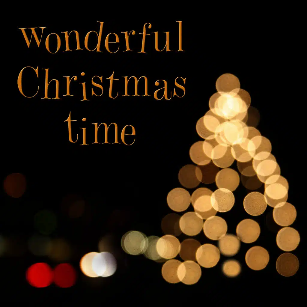 Wonderful Christmas Time