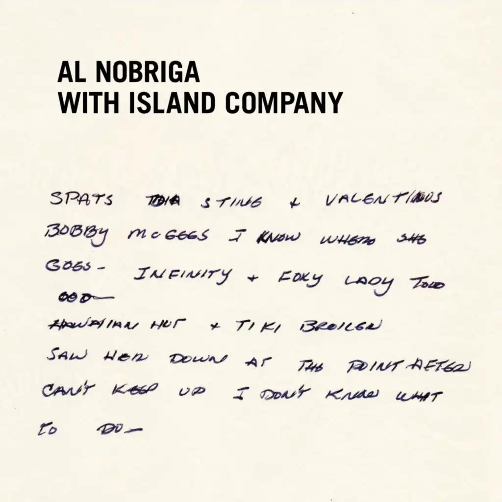 Al Nobriga with Island Company