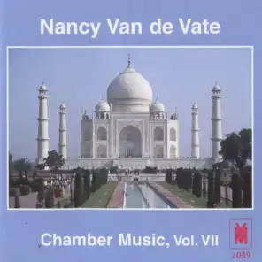 Van de Vate: Chamber Music, Vol. 7