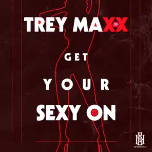 Get Your Sexy On (Instrumental)