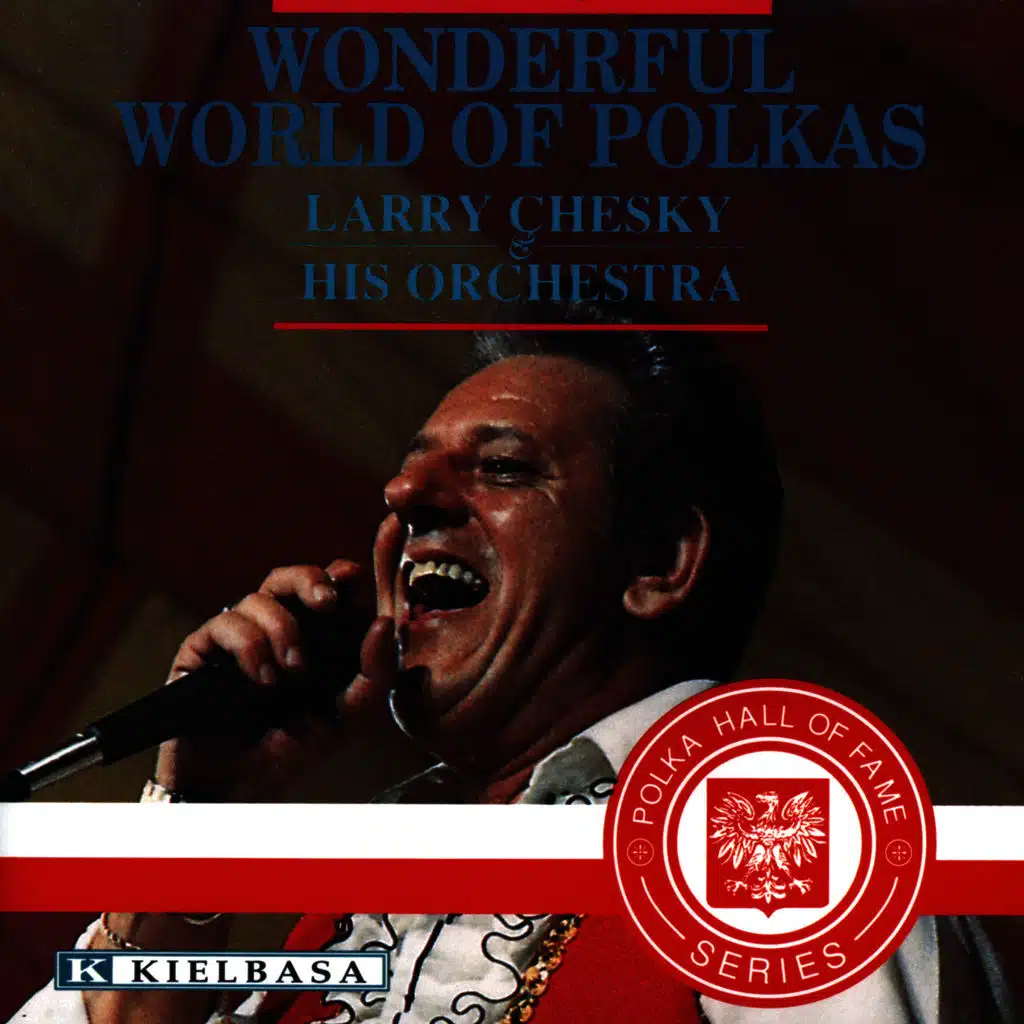 Wonderful World of Polkas