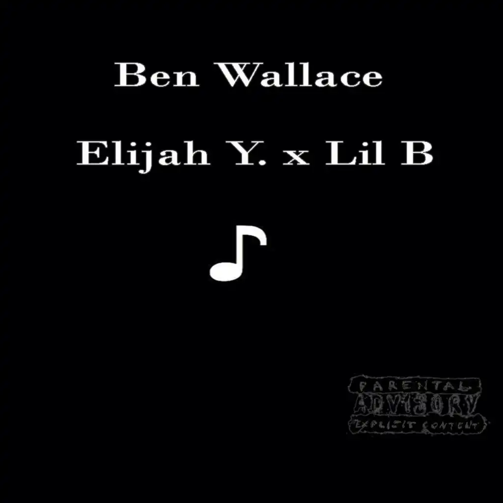 Ben Wallace (feat. Lil B)