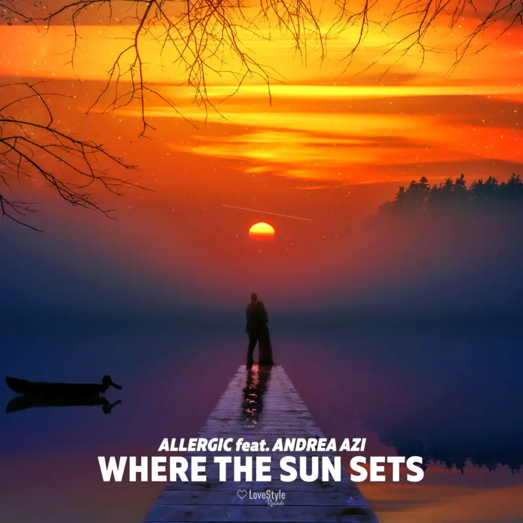 Where the Sun Sets (feat. Andrea Azi)