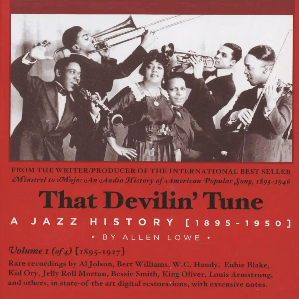 That Devilin' Tune: A Jazz History (1895-1950), Vol. 1 (1895-1927)