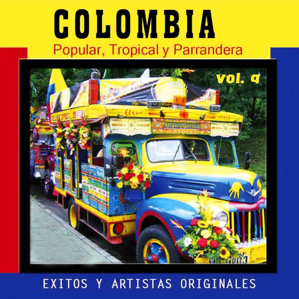 Colombia Popular Tropical y Parrandera, Vol. 9