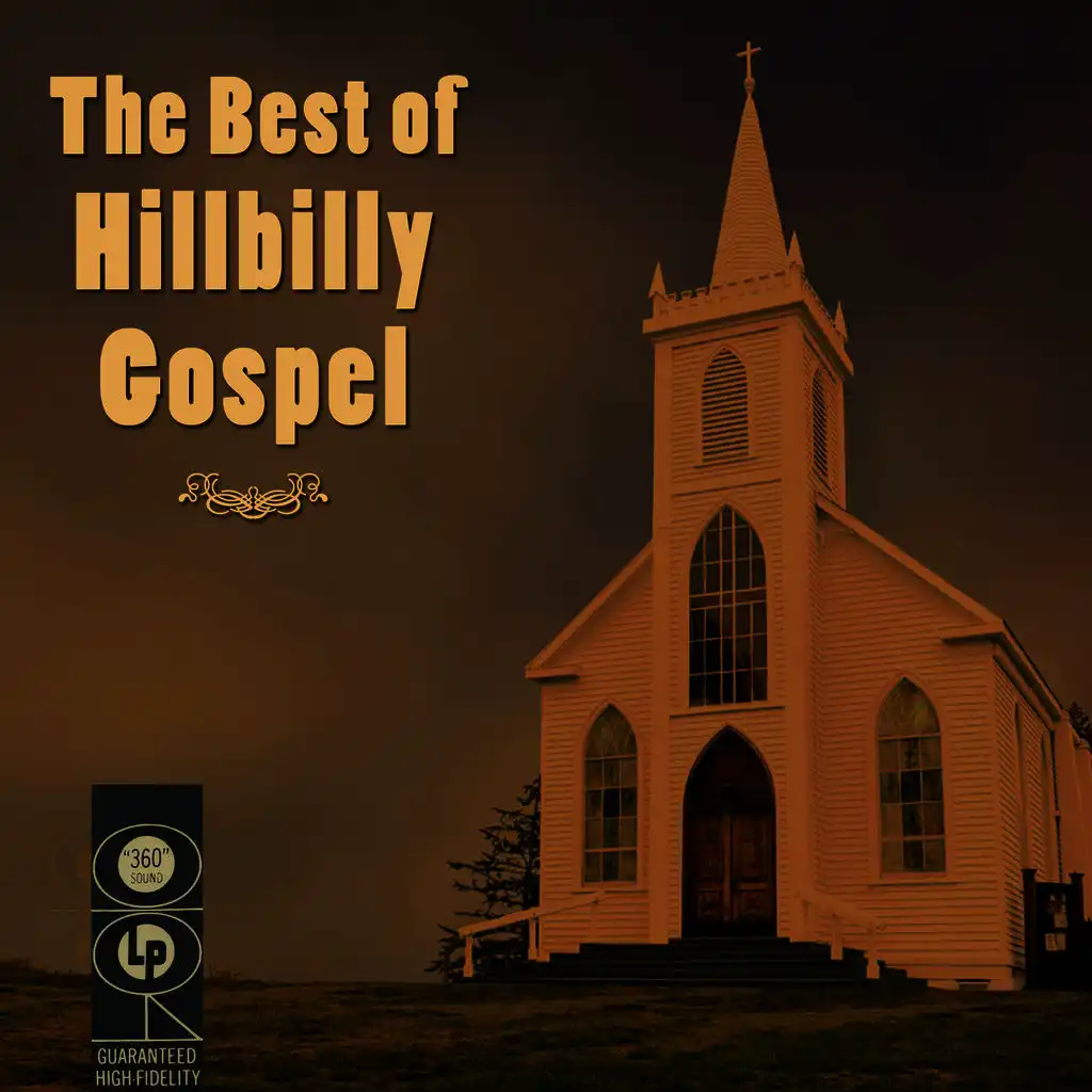 The Best Of Hillbilly Gospel