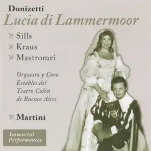 Lucia di Lammermoor, Act I Scene 1: Cruda funesta smania (Enrico)