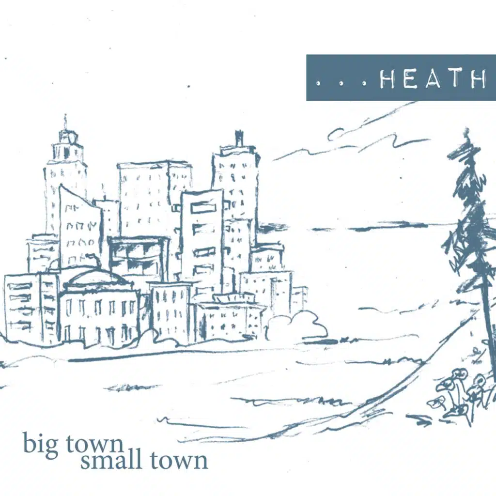 Big Town/Small Town