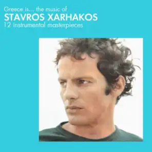 Greece Is.....The Music Of Stavros Xarhakos