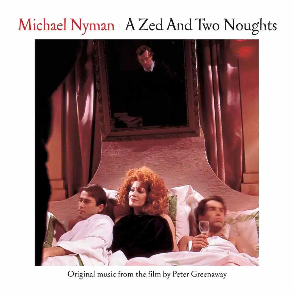 A Zed And Two Noughts: Music From The Motion Picture