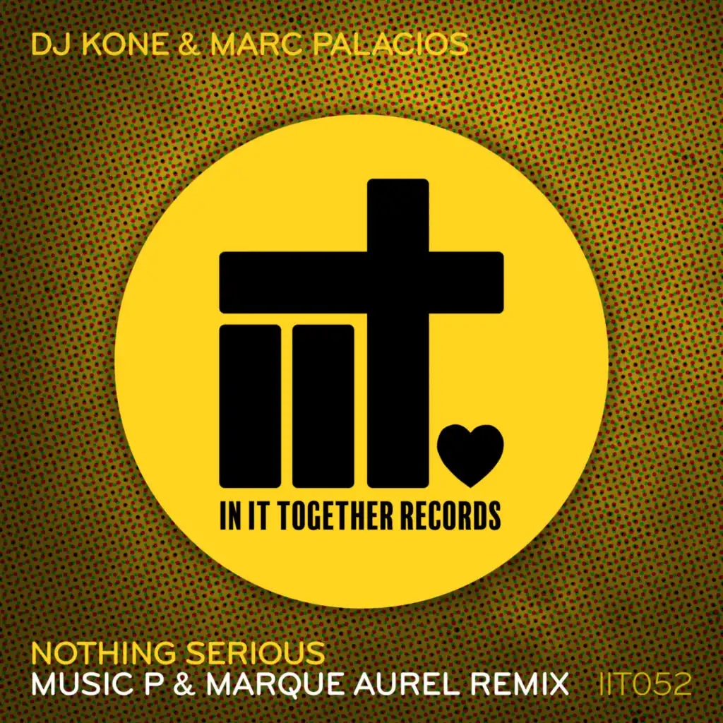 Nothing Serious (Music P & Marque Aurel Remix)