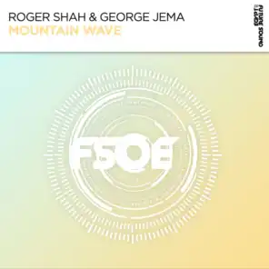 Roger Shah & George Jema