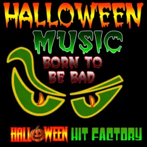 Halloween Music Born to be Bad