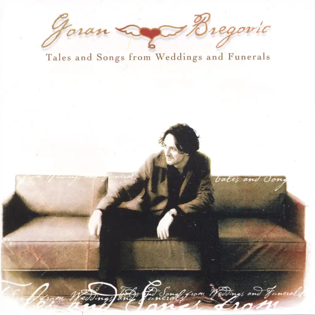 Tales and songs from weddings and funerals