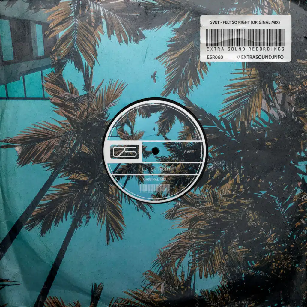 Felt So Right (Extended Mix)