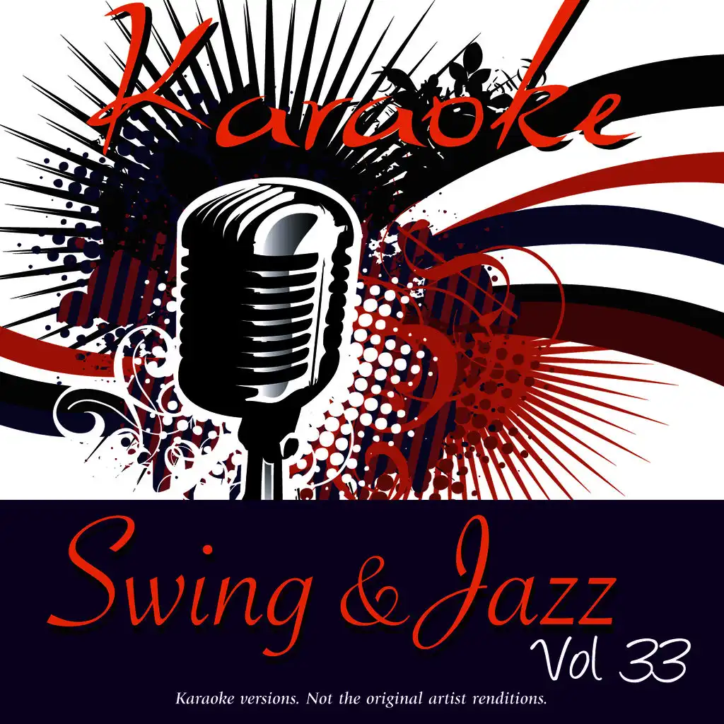 Karaoke - Swing & Jazz Vol. 33