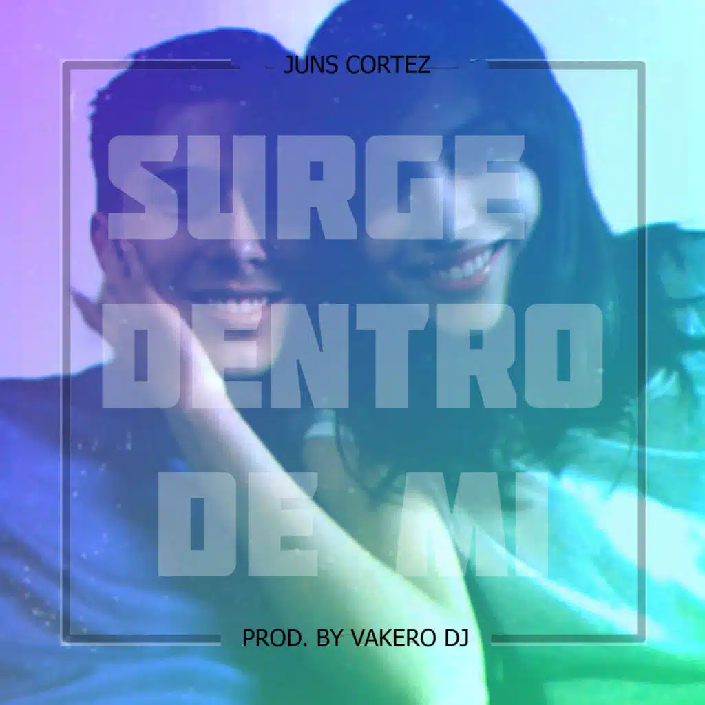 Surge Dentro de Mi