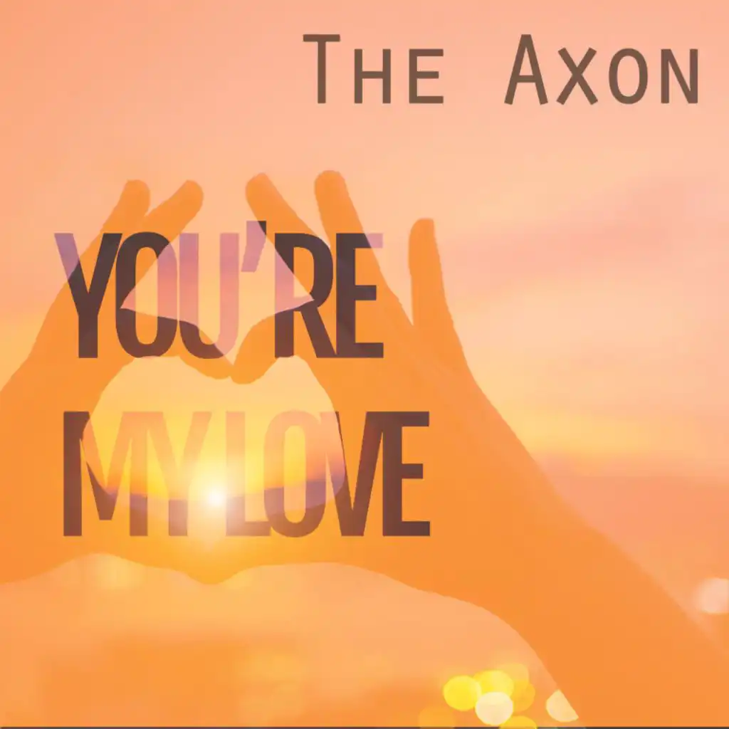 You're My Love
