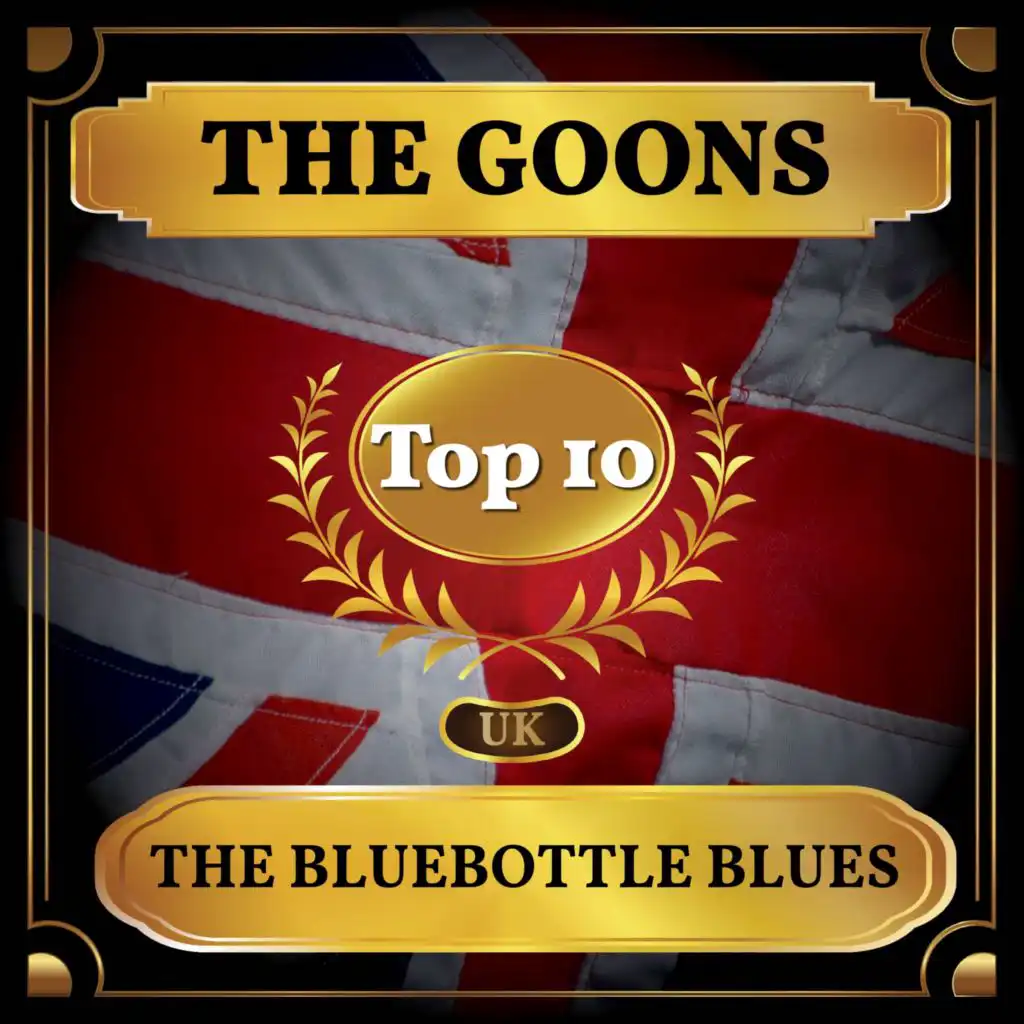 The Bluebottle Blues (UK Chart Top 40 - No. 4)