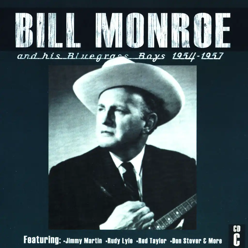 Bill Monroe CD C: 1954-1957