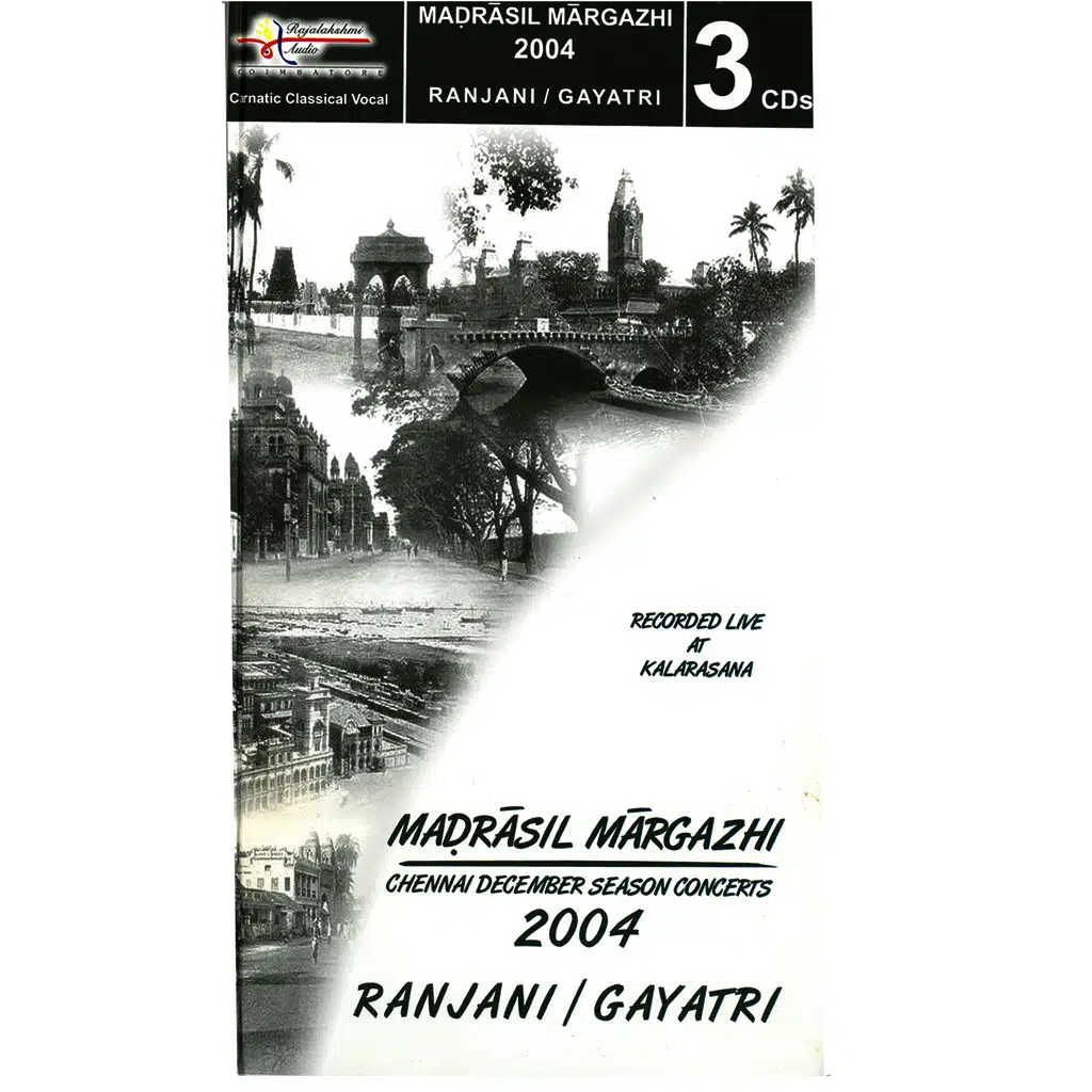 Madrasil Margazhi – 2004 – Ranjani-Gayatri