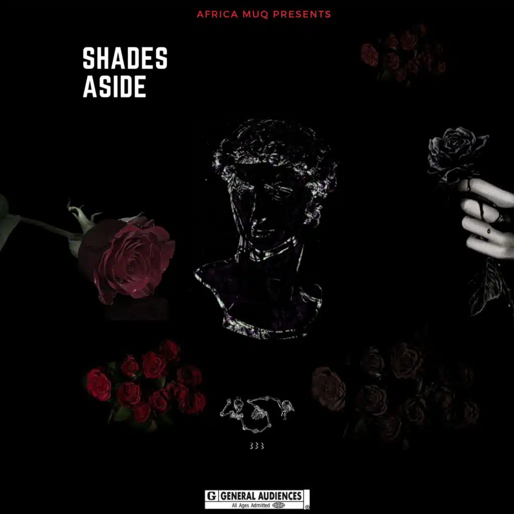 AFRICA MUQ Presents:SHADES ASIDE
