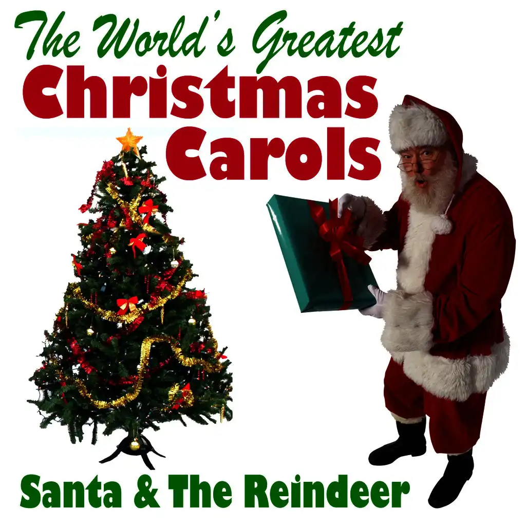 Santa & The Reindeer