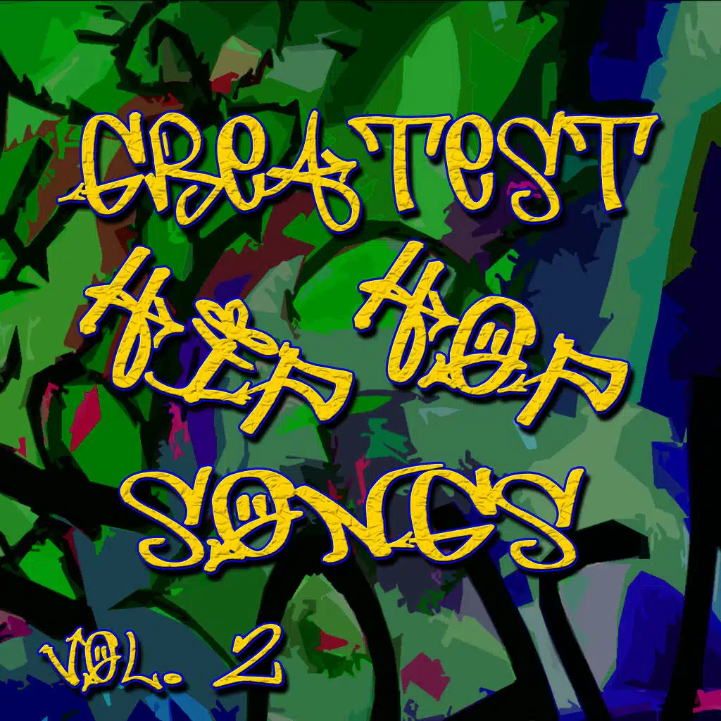 Greatest Hip Hop Songs Vol. 2