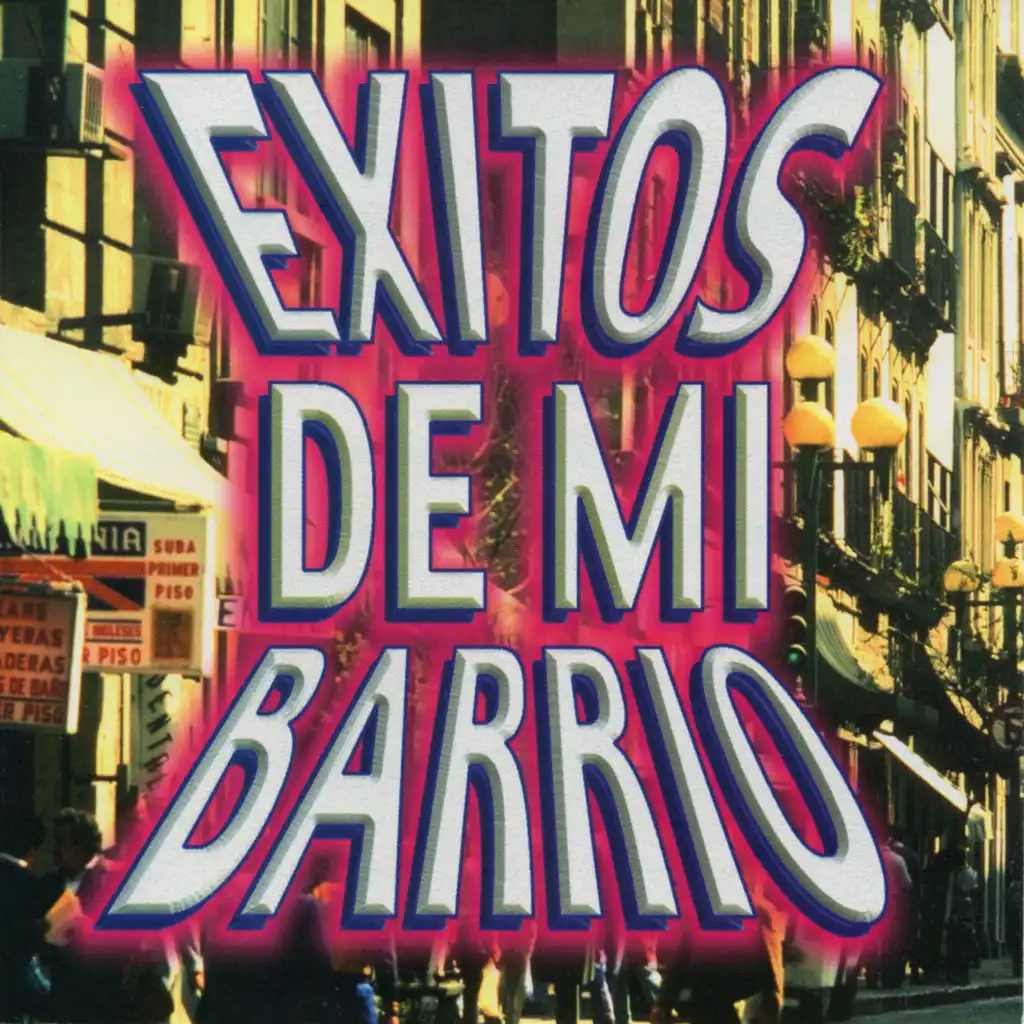 Exitos de Mi Barrio