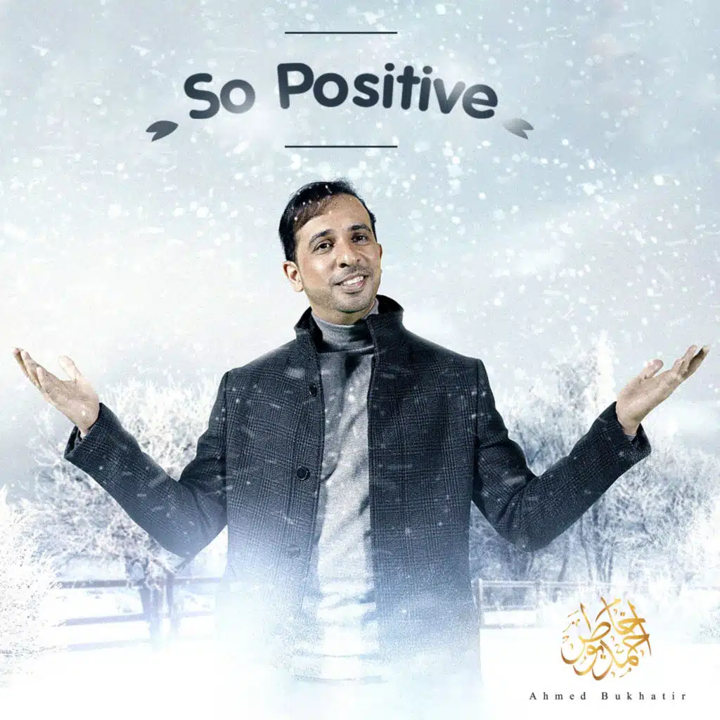 So Positive (feat. Kamal Saleh)