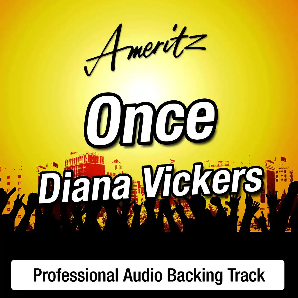 Once (In The Style Of Diana Vickers)