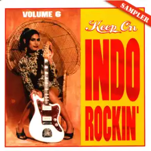 Keep On Indo Rockin' 6