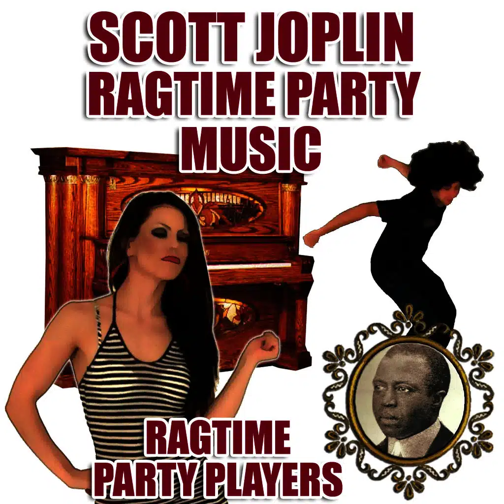 Scott Joplin - Ragtime Party Music