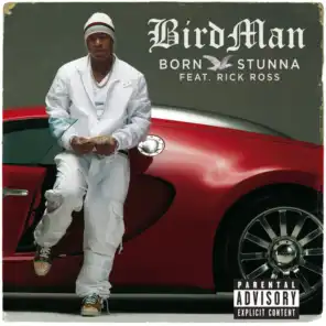 Born Stunna - Explicit Version