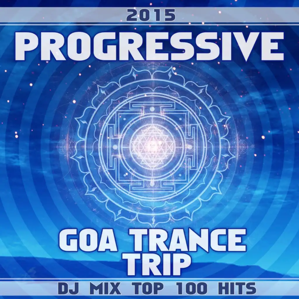 Martian Vibes (Progressive Goa Trance Trip DJ Mix Edit)