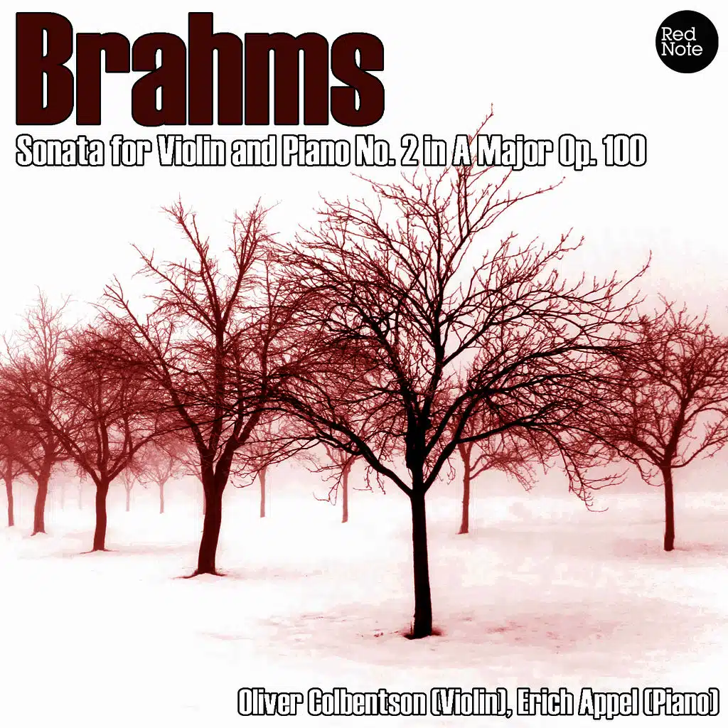 Brahms: Sonata for Violin and Piano No. 2 in A Major Op. 100