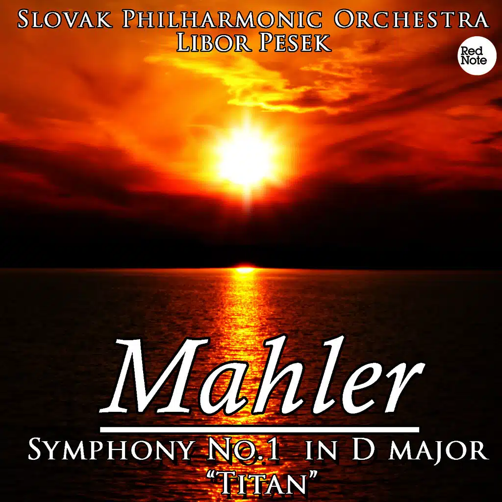 Mahler: Symphony No.1 in D major "Titan"