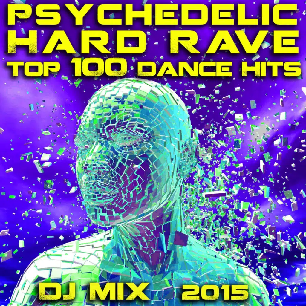 Alien on Earth (Psychedelic Hard Rave Hits 2015 DJ Remix Edit) [feat. Mindbender]