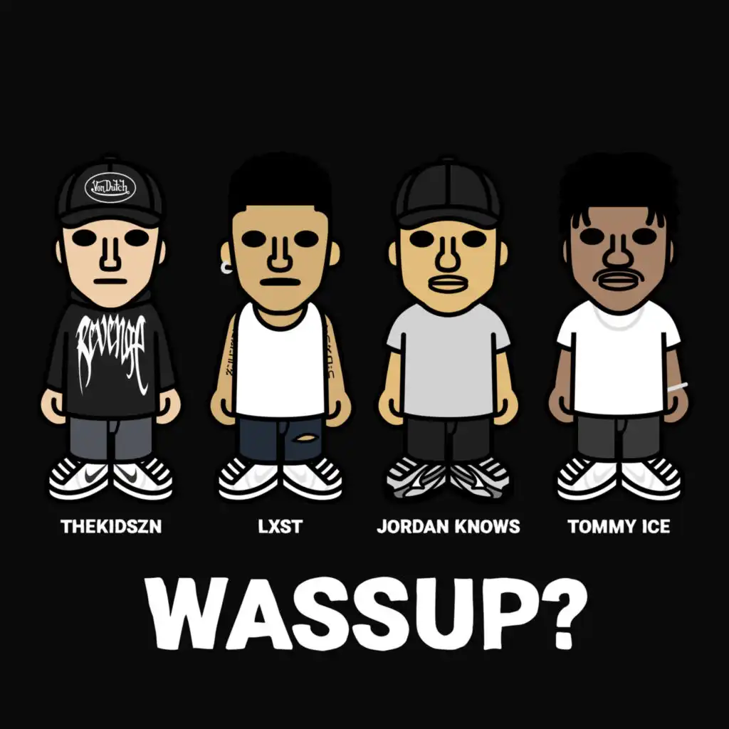 Wassup? (feat. Tommy Ice)