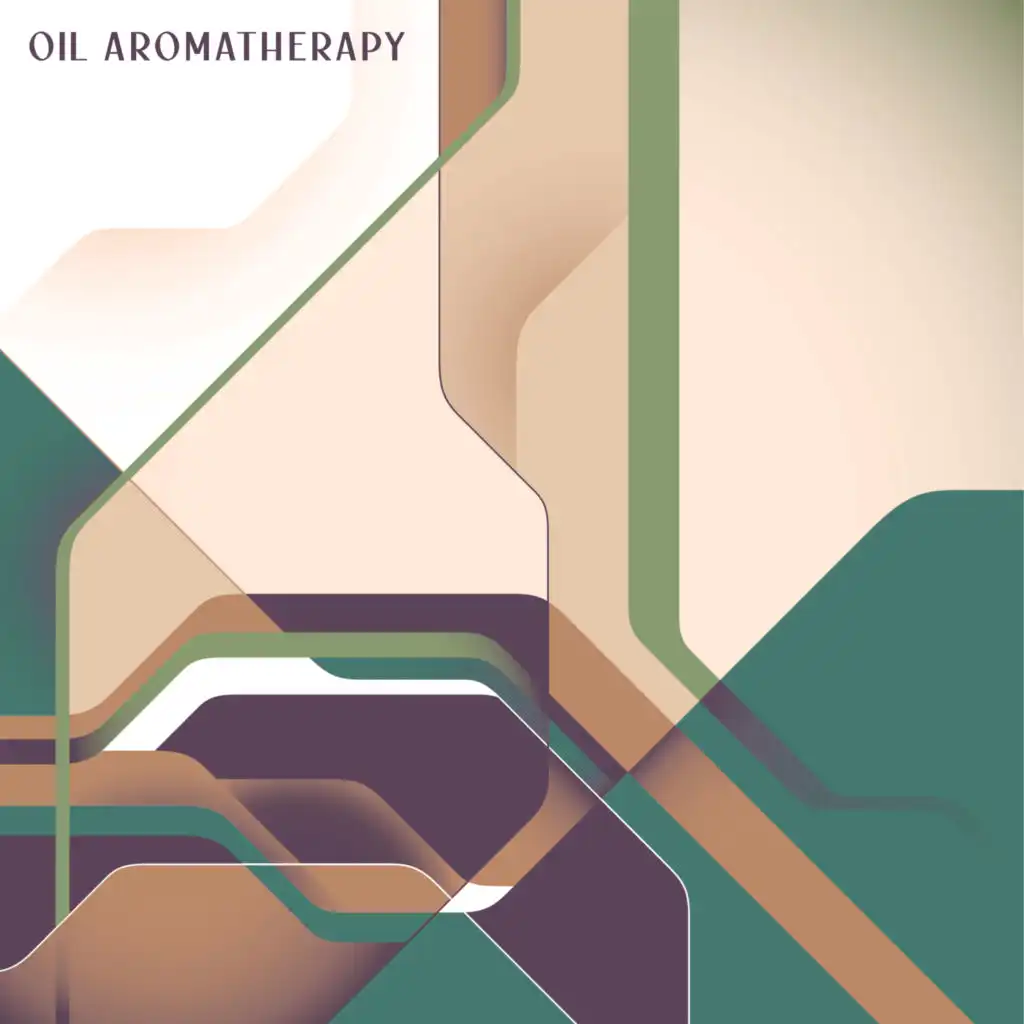 Oil Aromatherapy: Relaxing, Soothing and Healing Background Music