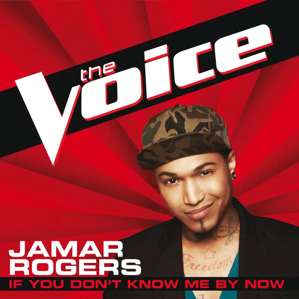 If You Don’t Know Me By Now (The Voice Performance)