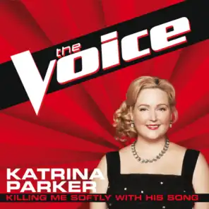 Killing Me Softly With His Song (The Voice Performance)